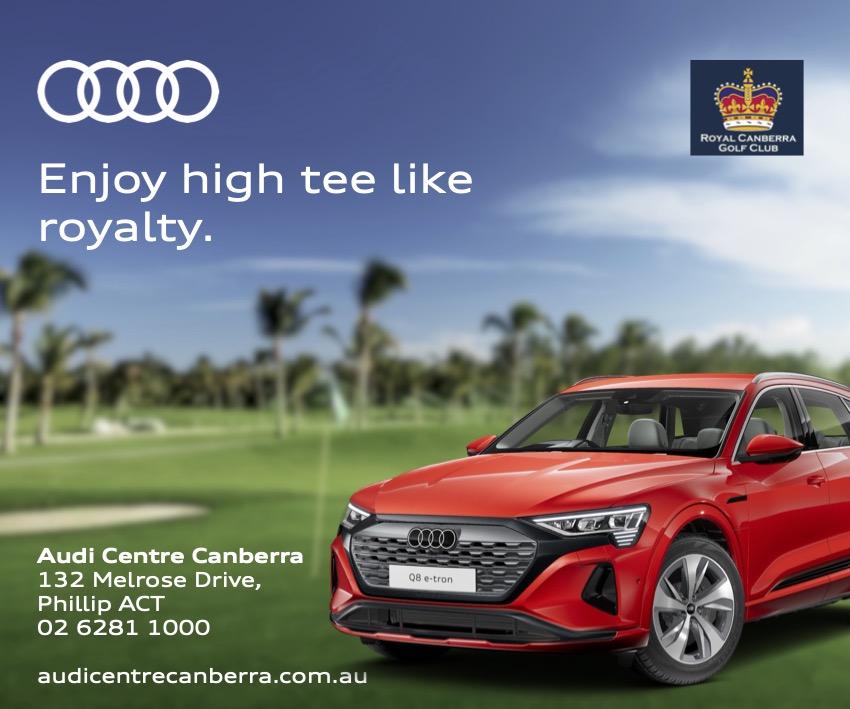 Play the Audi Centre Canberra Royal Canberra Golfer Classic 29th Feb ...