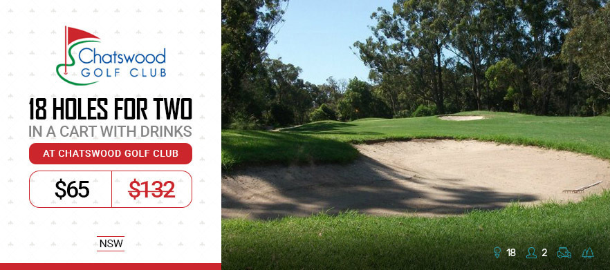 <em>Chatswood Golf Club.</em> 18 Holes For TWO in a Cart with Two Drinks.