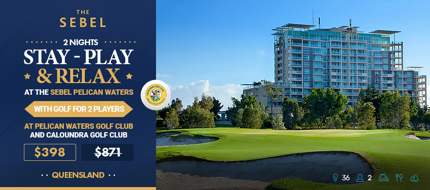 2 Nights <em> Stay, Play & Relax at The Sebel Pelican Waters.</em> Includes, Golf At Pelican Waters and Caloundra Golf Club in a motorised cart, Breakfast,  Complimentary WiFi & late check out.<em