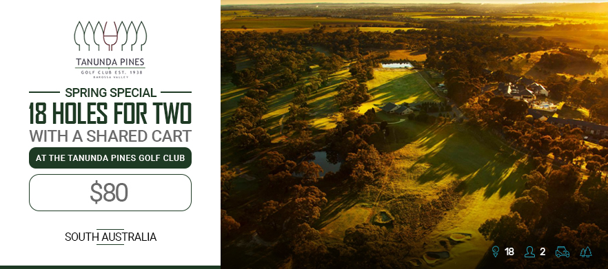 Play one of South Australia's premier golf courses! 18 Holes for 2 at the <em>Stunning Tanunda Pines Golf Club.</em> Includes a shared motorised cart.