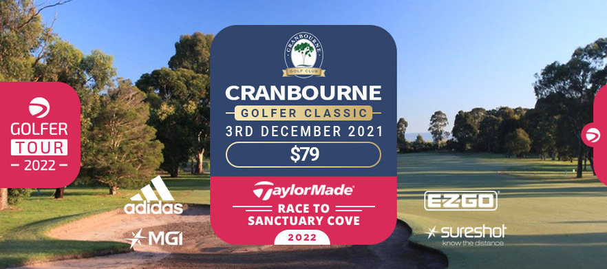 Cranbourne Golfer Classic 3rd December 2021