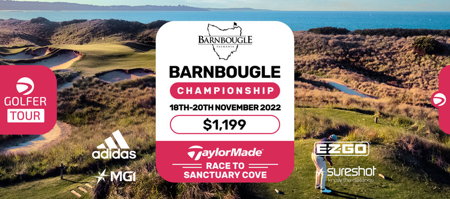 Barnbougle Championship 18th-20th Nov