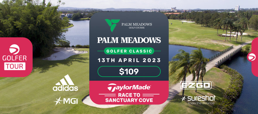 Palm Meadows Golfer Classic 13th April 2023