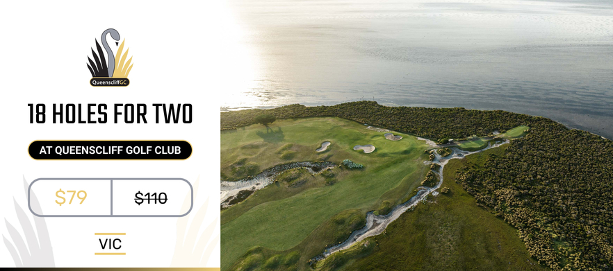<em>One of Bellarine Peninsula's Most Exciting Layouts!</em> Enjoy 18 holes at <em> Queenscliff Golf Club.</em> <em> Normally $110, Today just $79!</em>