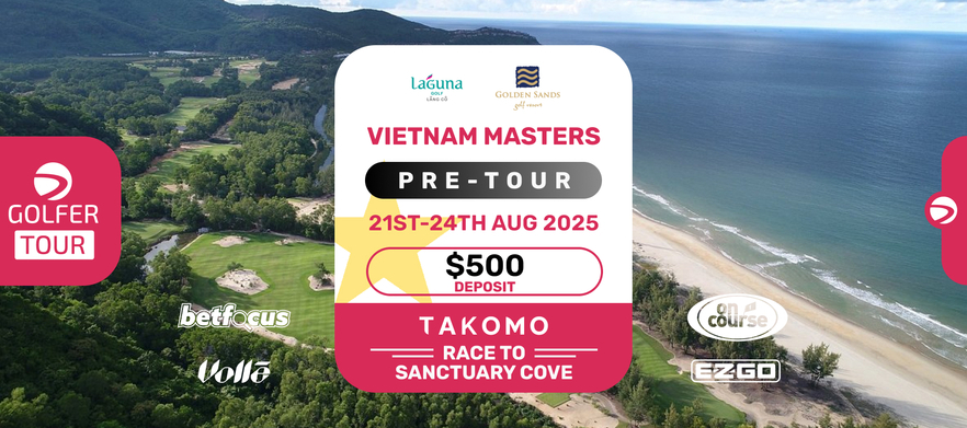 Vietnam Masters Laguna Lang Co Pre-Tour 24th Aug - 28th Aug (Deposit)