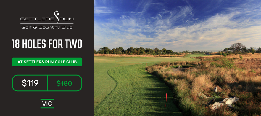 <em>Play one of Australia's top 40 golf courses!</em> 18 holes for 2 at the beautiful Settlers Run Golf Club.