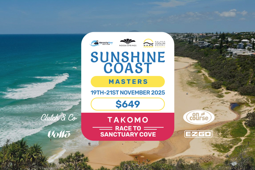 Sunshine Coast Masters 19th - 21st Nov 2025