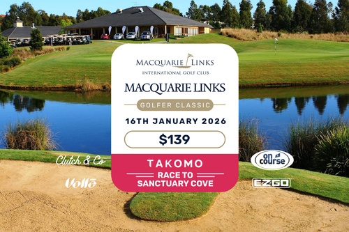 Macquarie Links Golfer Classic 16th January 2026