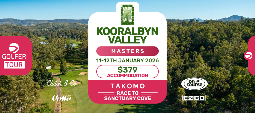 Kooralbyn Valley Masters 11th & 12th January 2026 (Accommodation)
