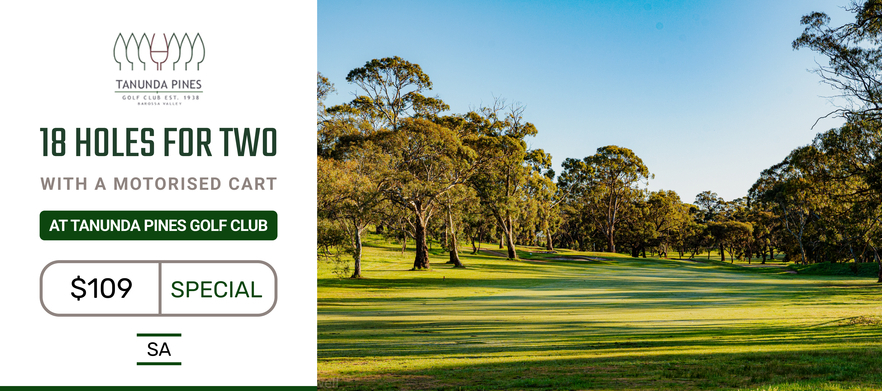 Play one of South Australia's premier golf courses! 18 Holes for 2 at the <em>Stunning Tanunda Pines Golf Club.</em> Includes a shared motorised cart.