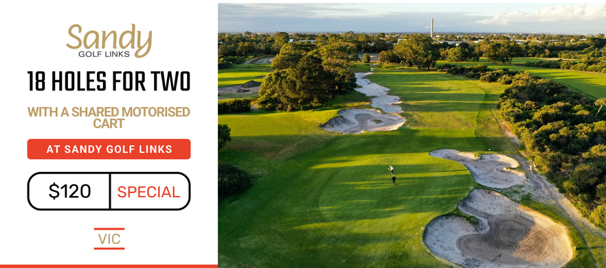 <em>Experience Melbourne's famous Sandbelt!</em> 18 holes for 2 in a motorised cart at the beautiful Sandy Golf Links.