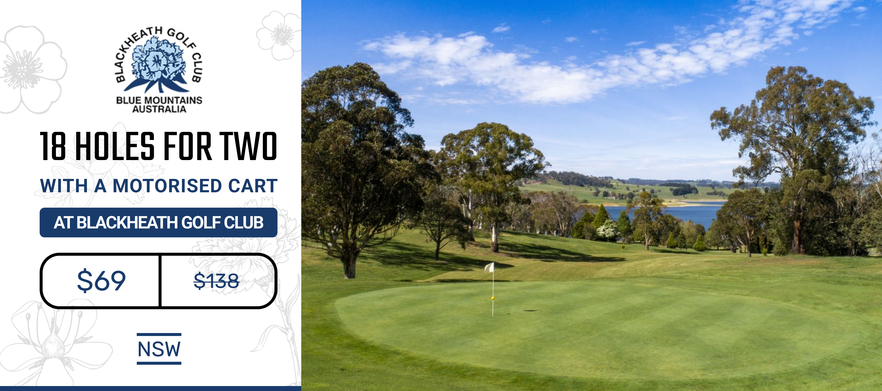 Play the Highest and Most Scenic Course in the Blue Mountains! At <em>Blackheath Golf Club:</em>  18 Holes for TWO, with motorised golf cart. 