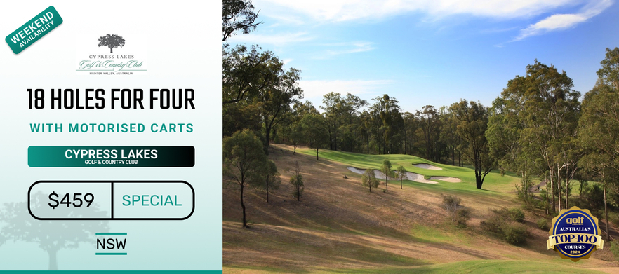 Golf for Four at the breathtaking Cypress Lakes Golf & Country Club in the heart of the Hunter Valley. 18 holes for FOUR in Two Motorised Carts!