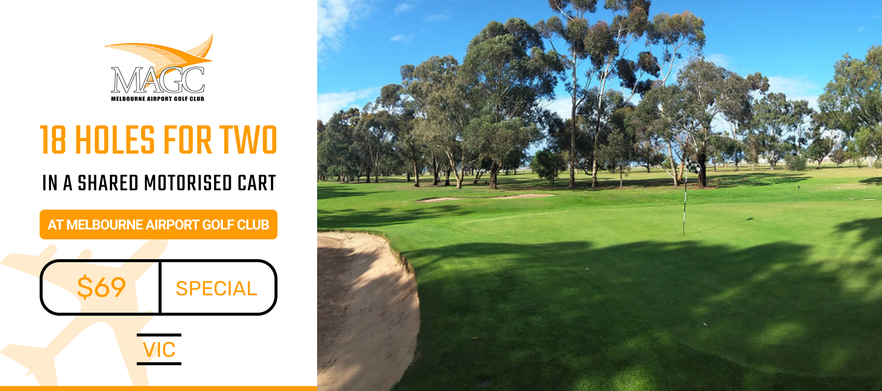 Grab a friend this summer and head to <em>Melbourne Airport Golf Club.</em> 18 Holes For Two in a motorised cart.