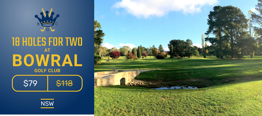 <em>Bowral Golf Club:</em> Just an Hour's Drive from Sydney - 18 holes for TWO players! 