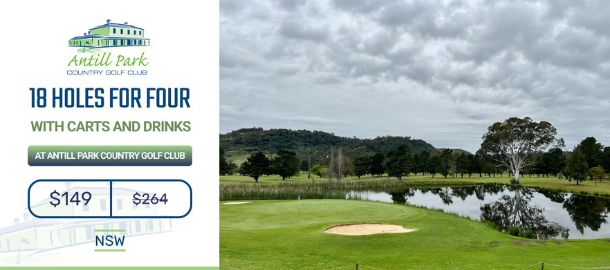 <em>Discover one of NSW's Hidden Gems!</em> 18 Holes for FOUR with Motorised Carts PLUS drinks at Antill Park Country Golf Club. <em>Grab this Special Today for just $149!</em>