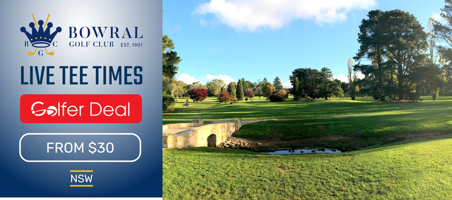 Tee Times | Bowral Golf Club