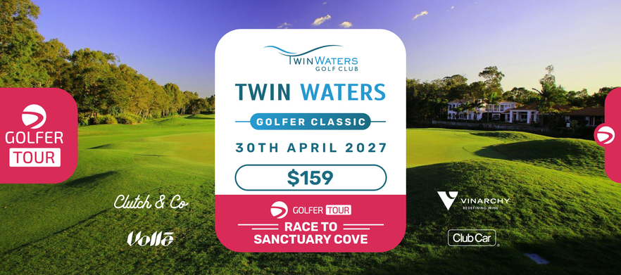 Twin Waters Golfer Classic 30th April 2027