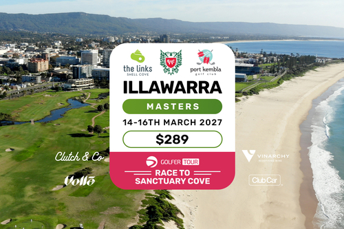 Illawarra Masters 14th-16th March 2027