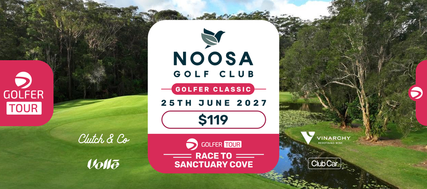 Noosa Golf Club Golfer Classic 25th June 2027