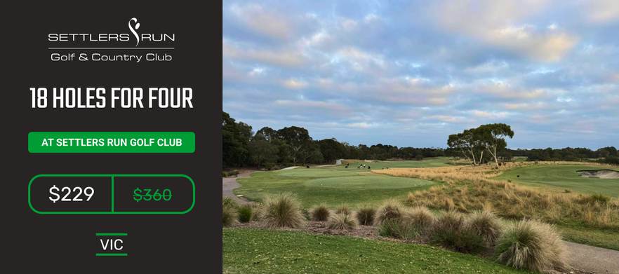 <em>Play one of Australia's top 40 golf courses!</em> 18 holes for 4 at the beautiful Settlers Run Golf Club.